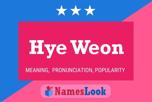 Hye Weon Name Poster