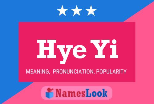 Hye Yi Name Poster