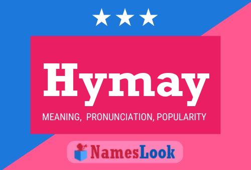 Hymay Name Poster