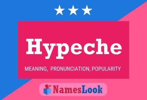 Hypeche Name Poster