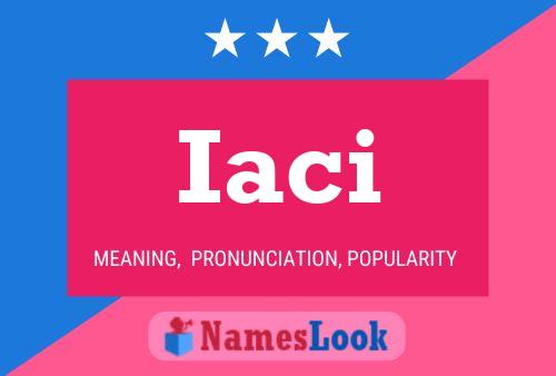 Iaci Name Poster