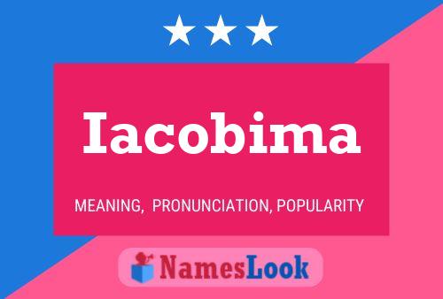 Iacobima Name Poster