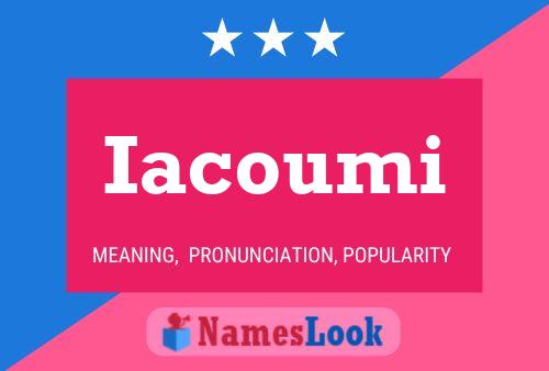 Iacoumi Name Poster