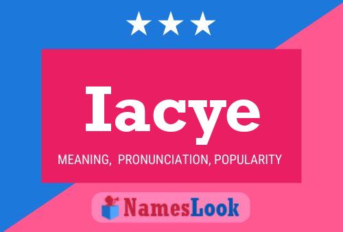 Iacye Name Poster