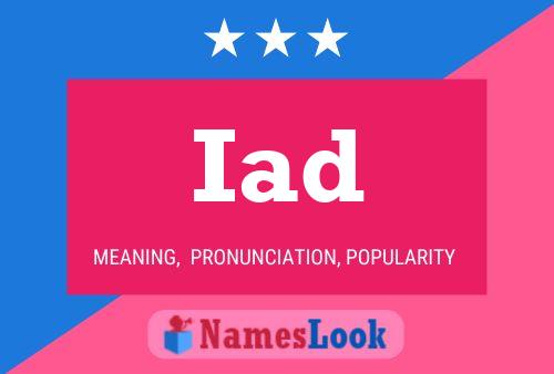 Iad Name Poster