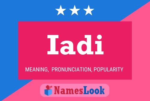 Iadi Name Poster