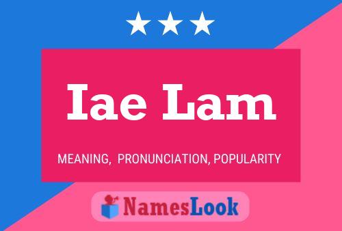 Iae Lam Name Poster