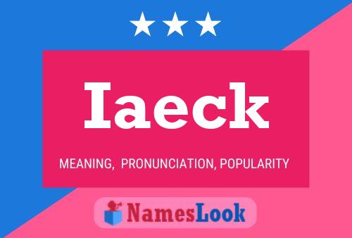 Iaeck Name Poster