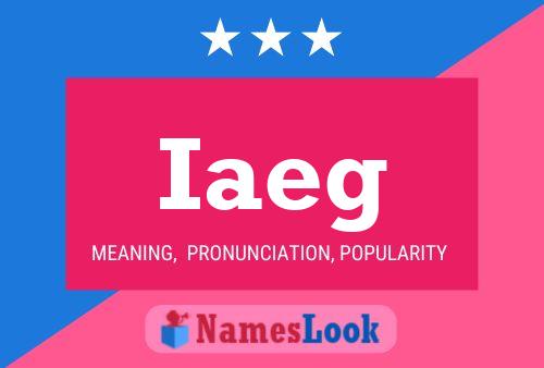 Iaeg Name Poster