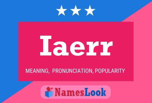 Iaerr Name Poster