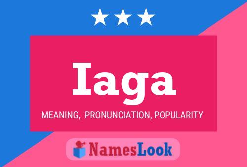 Iaga Name Poster