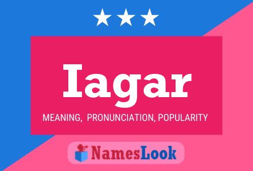 Iagar Name Poster