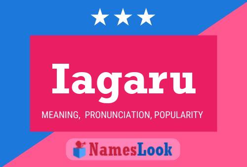 Iagaru Name Poster