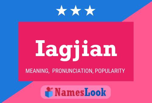 Iagjian Name Poster