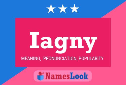 Iagny Name Poster