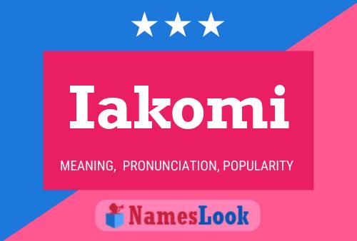 Iakomi Name Poster