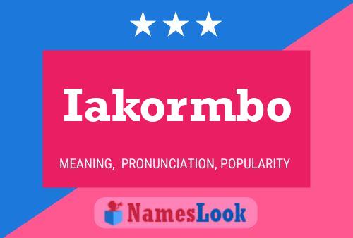 Iakormbo Name Poster