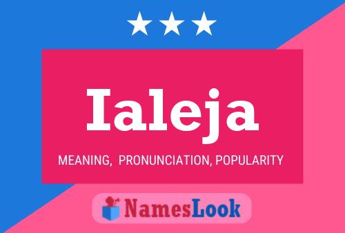 Ialeja Name Poster