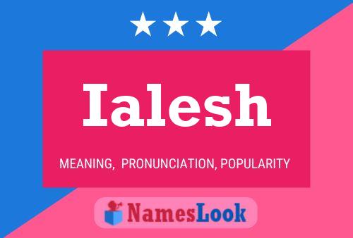 Ialesh Name Poster