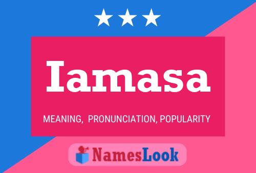 Iamasa Name Poster