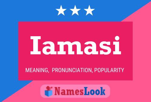 Iamasi Name Poster