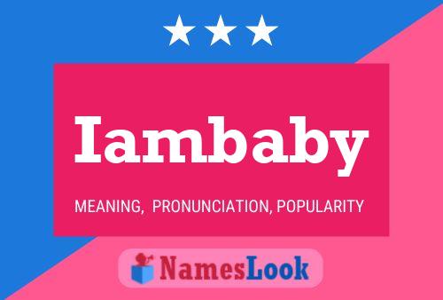 Iambaby Name Poster