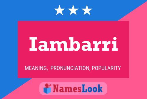 Iambarri Name Poster