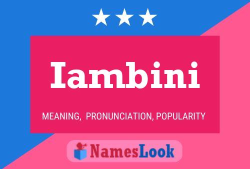 Iambini Name Poster