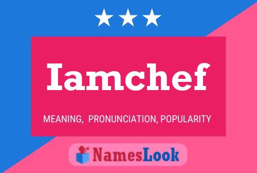 Iamchef Name Poster