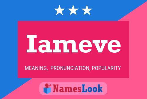 Iameve Name Poster