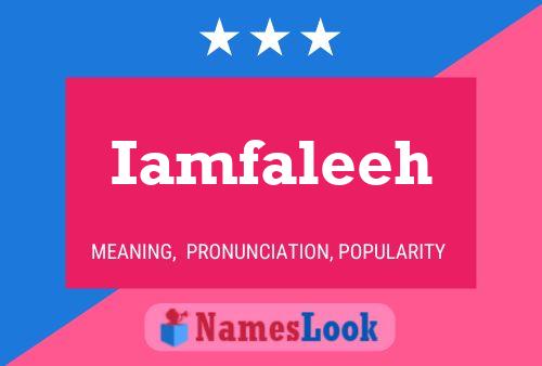 Iamfaleeh Name Poster