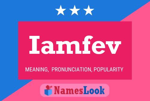 Iamfev Name Poster