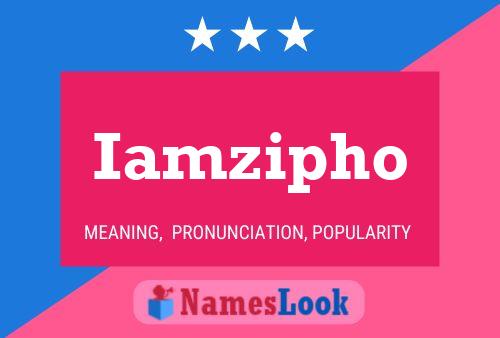 Iamzipho Name Poster