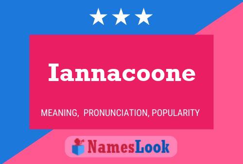 Iannacoone Name Poster