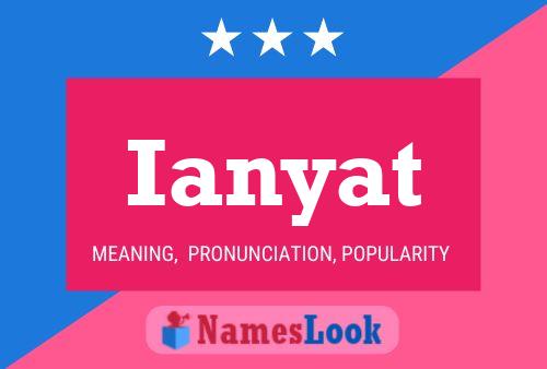 Ianyat Name Poster