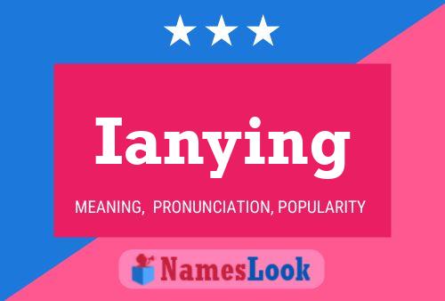 Ianying Name Poster