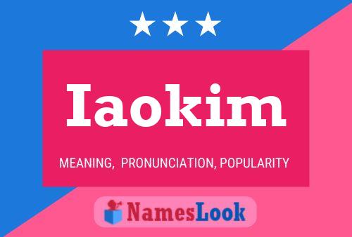 Iaokim Name Poster