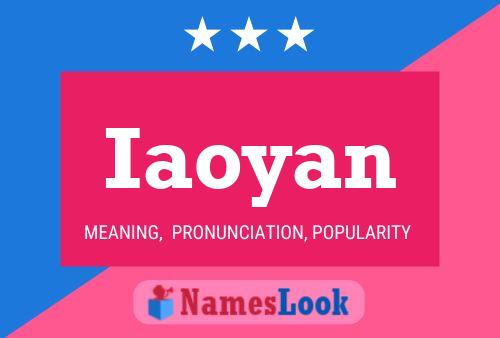 Iaoyan Name Poster