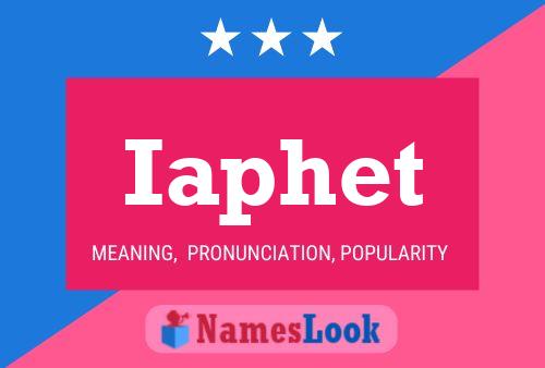 Iaphet Name Poster