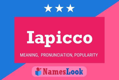 Iapicco Name Poster