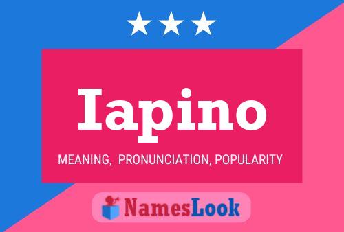 Iapino Name Poster