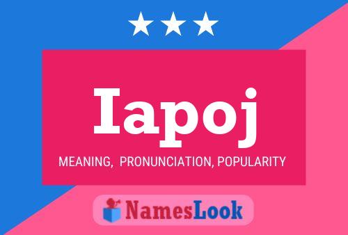 Iapoj Name Poster