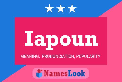 Iapoun Name Poster