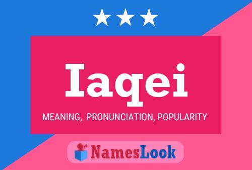 Iaqei Name Poster