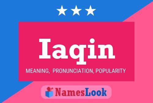 Iaqin Name Poster