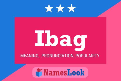 Ibag Name Poster