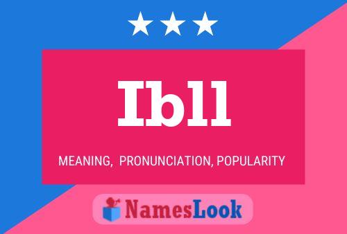 Ibll Name Poster