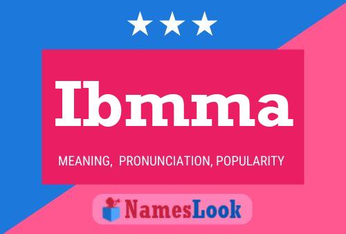 Ibmma Name Poster