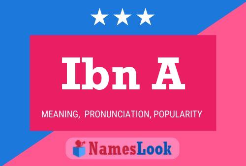 Ibn A Name Poster