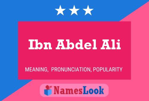 Ibn Abdel Ali Name Poster